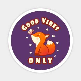 "Good Vibes ONLY" Cute Fox Butterfly Magnet